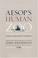 Cover of: Aesop's human zoo