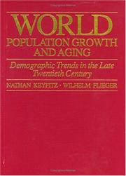 Cover of: World population growth and aging by Nathan Keyfitz, Nathan Keyfitz