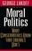 Cover of: Moral politics