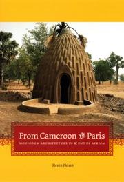 Cover of: From Cameroon to Paris: Mousgoum Architecture In and Out of Africa