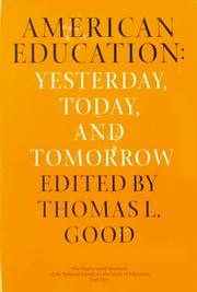 Cover of: American Education: Yesterday, Today, Tomorrow (National Society for the Study of Education Yearbooks)