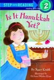 Cover of: Is it Hanukkah yet? by Nancy E. Krulik