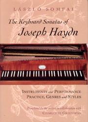 Cover of: The keyboard sonatas of Joseph Haydn by Somfai, László.