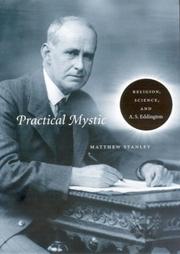 Cover of: Practical Mystic: Religion, Science, and A. S. Eddington