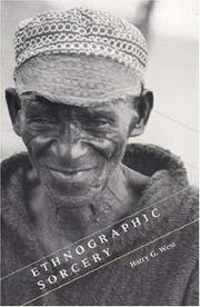 Cover of: Ethnographic Sorcery by Harry G. West