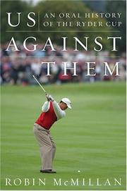 Cover of: Us Against Them: An Oral History of the Ryder Cup