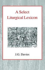 Cover of: A Select Liturgical Lexicon