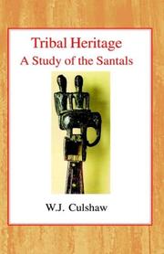 Cover of: Tribal Heritage: A Study of the Santals
