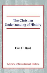 Cover of: The Christian Understanding of History (Library of Ecclesiastical History)