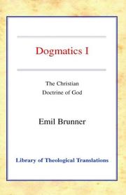 Cover of: Dogmatics I