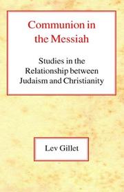 Communion in the Messiah by Lev Gillet