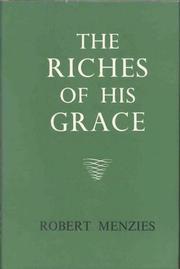 Cover of: Riches of His Grace by Robert Menzies