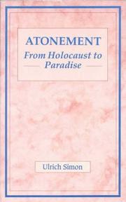 Cover of: Atonement: from holocaust to paradise