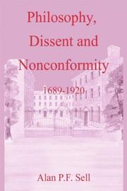 Cover of: Philosophy, Dissent and Nonconformity: 1689-1920 (Doctrine & Devotion)