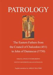Cover of: Patrology: The Eastern Fathers from the Council of Chalcedon (451) to John of Damascus (750)