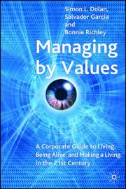 Cover of: Managing by Values by Simon L. Dolan, Salvador Garcia, Bonnie Richley