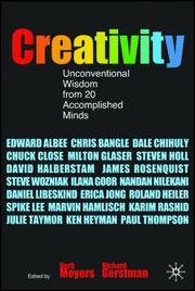 Cover of: Creativity: Unconventional Wisdom from 20 Accomplished Minds