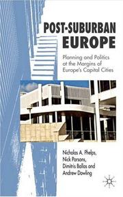 Post-suburban Europe by Nicholas A. Phelps, Nick Parsons, Dimitris Ballas, Andrew Dowling
