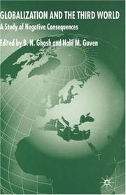 Cover of: Globalization and the Third World: A Study of Negative Consequences