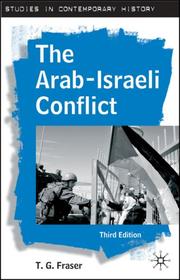 Cover of: The Arab-Israeli Conflict, Third Edition (Studies in Contemporary History) by T. G. Fraser
