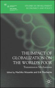 Cover of: The Impact of Globalization on the World's Poor: Transmission Mechanisms (Studies in Development Economics and Policy)