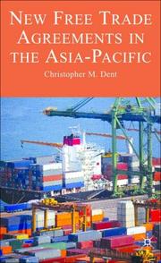 Cover of: New Free Trade Agreements in the Asia-Pacific: Towards Lattice Regionalism?