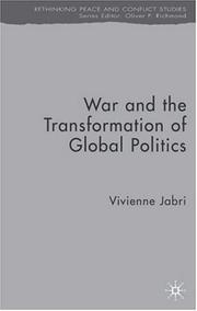 Cover of: War and the Transformation of Global Politics (Rethinking Peace and Conflict Studies)