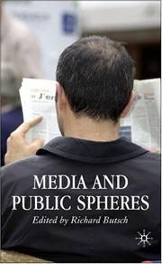 Cover of: Media and Public Spheres