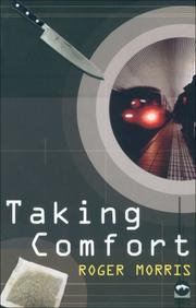 Cover of: Taking Comfort (MacMillan New Writing)