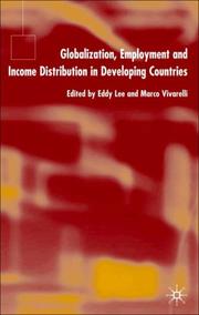 Cover of: Globalization, Employment and Income Distribution in Developing Countries