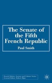 Cover of: The Senate of the Fifth French Republic (French Politics, Society and Culture)