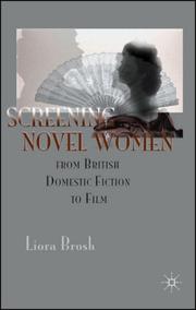 Cover of: Screening Novel Women by Liora Brosh