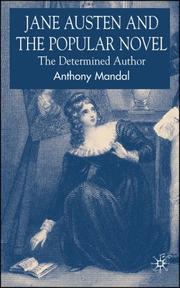 Cover of: Jane Austen and the Popular Novel: The Determined Author