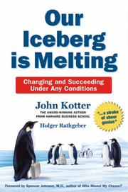 Cover of: Our Iceberg Is Melting by Holger Rathgeber