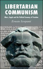 Cover of: Libertarian Communism: Marx, Engels and the Political Economy of Freedom