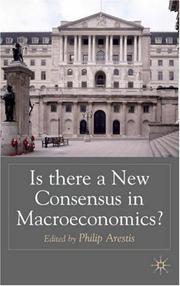Cover of: Is There a New Consensus in Macroeconomics?