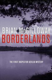 Cover of: Borderlands (Inspector Devlin Mystery 1) by Brian McGilloway
