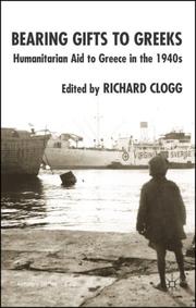 Cover of: Bearing Gifts to Greeks by Richard Clogg