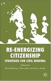 Cover of: Re-energizing Citizenship: Strategies for Civil Renewal