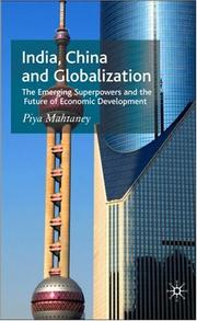 Cover of: India, China and Globalization
