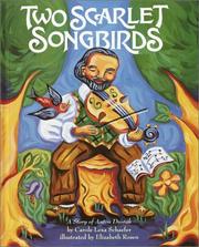 Cover of: Two scarlet songbirds by Carole Lexa Schaefer