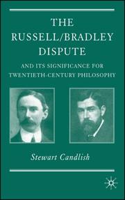 Cover of: Russell/Bradley Dispute and its Significance for Twentieth Century Philosophy by Stewart Candlish