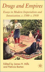Cover of: Drugs and Empires: Essays in Modern Imperialism and Intoxication 1500-1930