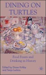 Cover of: Dining on Turtles: Food Feasts and Drinking in History