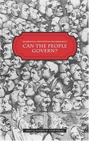Cover of: Deliberation, Participation and Democracy: Can the People Govern?