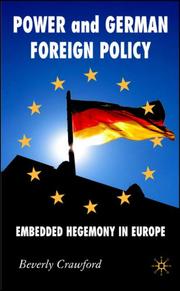 Cover of: Power and German Foreign Policy by Beverly Crawford