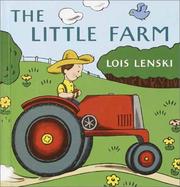 Cover of: The little farm by Lois Lenski, Lois Lenski