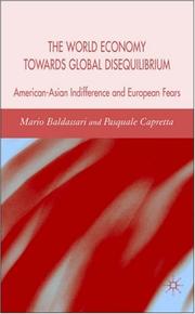 Cover of: World Economy towards Global Disequilibrium: American-Asian Indifference and European Fears