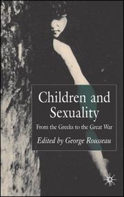 Cover of: Children and Sexuality: The Greeks to the Great War