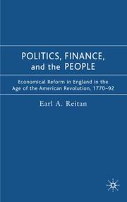 Politics, Finance, and the People by Earl A. Reitan